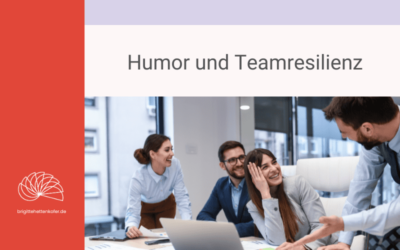 Humor und TeamResilienz